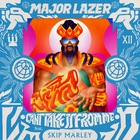Major Lazer - Can't Take It From Me (Feat. Skip Marley) (CDS)