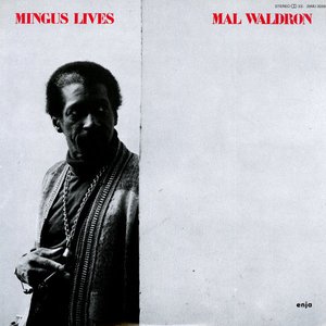 Mingus Lives (Vinyl)