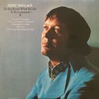 Jerry Wallace - Do You Know What It's Like To Be Lonesome (Vinyl)