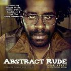 Abstract Rude - Dear Abbey: The Lost Letters Mixtape