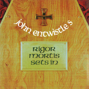 Rigor Mortis Sets In (Deluxe Edition)