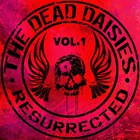 The Dead Daisies - Resurrected Vol. 1