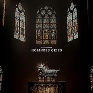 Holiness Cries