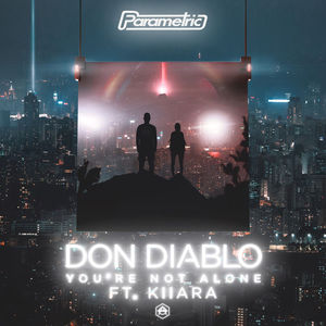 You're Not Alone (Feat. Kiiara) (CDS)