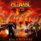 Methane - Kill It With Fire