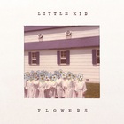 Little Kid - Flowers