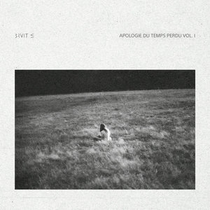 Apologie Du Temps Perdu Vol. 1 (EP)