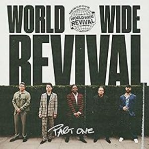 Worldwide Revival, Pt. 1