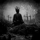 Shade Empire - Sunholy (Expanded Edition) CD1