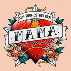 Sdp - Mama Hat Gesagt (Feat. Sido & Esther Graf) (CDS)
