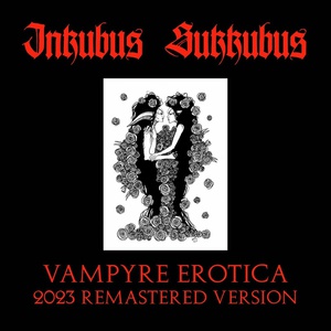 Vampyre Erotica (2023 Remastered Version)