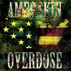 Amerakin Overdose