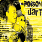 The Bug - Poison Dart (EP)