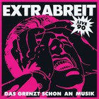 Das Grenzt Schon An Musik (Live '90)