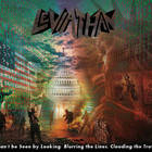 Leviathan - Can't Be Seen By Looking: Blurring The Lines, Clouding The Truth