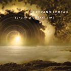 Echo Of A Distant Time