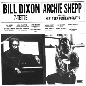 Bill Dixon 7-Tette / Archie Shepp And The New York Contemporary 5 (Vinyl)