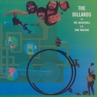 The Dillards - Versus The Incredible L.A. Time Machine (Vinyl)