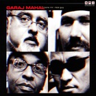 Garaj Mahal - More Mr. Nice Guy