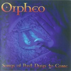 Songs Of Past Days To Come