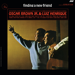 Finding A New Friend (With Luiz Henrique & Oscar Brown) (Vinyl)