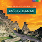 Celtic Ragas (With Vidroha Jamie)
