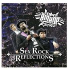 Sex Rock Reflections