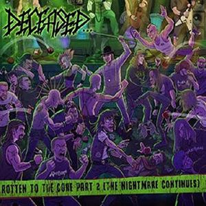 Rotten To The Core Part 2 (The Nightmare Continues)