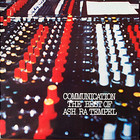 Communication - The Best Of Ash Ra Tempel (Vinyl)