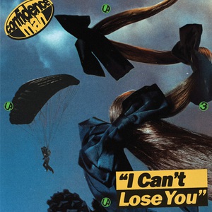 I Can't Lose You (CDS)