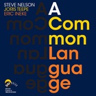 A Common Language (With Joris Teepe & Eric Ineke)