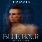 Blue Hour (After Dark) (EP)
