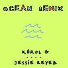 Karol G - Ocean (Remix) (With Jessie Reyez) (CDS)