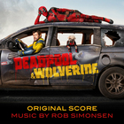 Deadpool & Wolverine (Original Score)