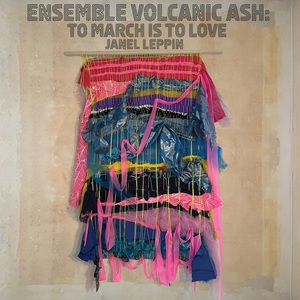 Ensemble Volcanic Ash: To March Is To Love