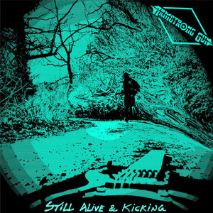 Still Alive & Kicking Demo (Jan 2020) (EP)