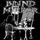 Blind Mirror