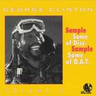 George Clinton - Sample Some Of Disc Sample Some Of D.A.T. Vol. 2