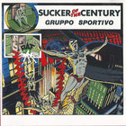 Gruppo Sportivo - Sucker Of The Century