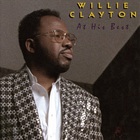 Willie Clayton - At His Best