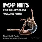 Pop Hits For Ballet Class Vol. 4