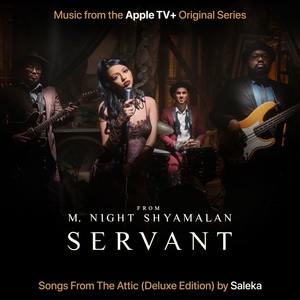 Servant: Songs From The Attic (Deluxe Edition)