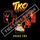 Tko - Round Two: The Lost Demos