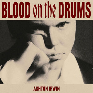 Blood On The Drums CD1