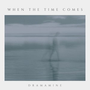 When The Time Comes