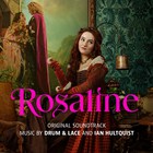 Rosaline (Original Soundtrack)