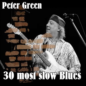 30 Most Slow Blues