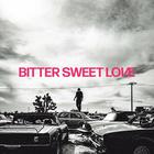 Bitter Sweet Love (Deluxe Edition) CD2
