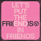 Fri(End)S