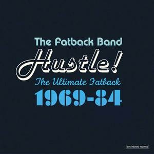 Hustle! The Ultimate Fatback 1969-1984 CD2